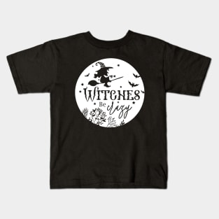 Witches Be Crazy Kids T-Shirt